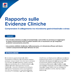 Rapporto sulle Evidenze Cliniche: comprendere il collegamento tra microbioma intestinale e stress Rapporto sulle Evidenze Cliniche: comprendere il collegamento tra microbioma intestinale e stress